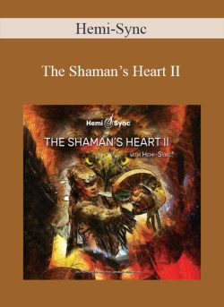 Hemi Sync The Shamans Heart II 250x343 1 - eSy[GB]