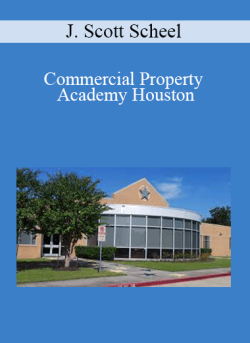 J. Scott Scheel Commercial Property Academy Houston 1 1 250x343 1 - eSy[GB]