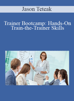 Jason Teteak Trainer Bootcamp Hands On Train the Trainer Skills 250x343 1 - eSy[GB]