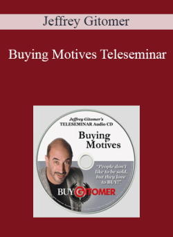 Jeffrey Gitomer Buying Motives Teleseminar 250x343 1 - eSy[GB]