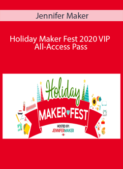 Jennifer Maker Holiday Maker Fest 2020 VIP All Access Pass 250x343 1 - eSy[GB]