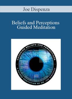 Joe Dispenza Beliefs and Perceptions Guided Meditation 250x343 1 - eSy[GB]