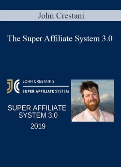 John Crestani The Super Affiliate System 3.0 250x343 1 - eSy[GB]