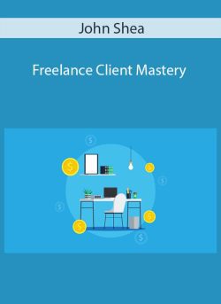 John Shea Freelance Client Mastery 250x343 1 - eSy[GB]