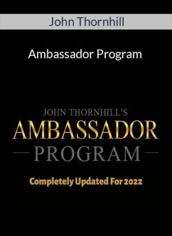 John Thornhill Ambassador Program 250x343 1 - eSy[GB]