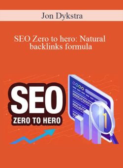 Jon Dykstra SEO Zero to hero Natural backlinks formula 250x343 1 - eSy[GB]