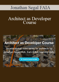 Jonathan Segal FAIA Architect as Developer Course 250x343 1 - eSy[GB]