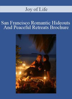 Joy of Life San Francisco Romantic Hideouts And Peaceful Retreats Brochure 250x343 1 - eSy[GB]