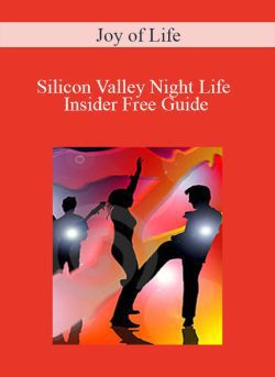 Joy of Life Silicon Valley Night Life Insider Free Guide 250x343 1 - eSy[GB]