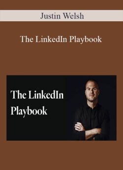 Justin Welsh The LinkedIn Playbook 250x343 1 - eSy[GB]