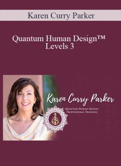 Karen Curry Parker Quantum Human DesignE284A2 Levels 3 250x343 1 - eSy[GB]