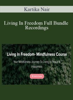 Kartika Nair Living In Freedom Full Bundle Recordings 250x343 1 - eSy[GB]