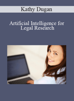 Kathy Dugan Artificial Intelligence for Legal Research 250x343 1 - eSy[GB]