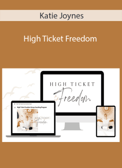 Katie Joynes High Ticket Freedom 250x343 1 - eSy[GB]