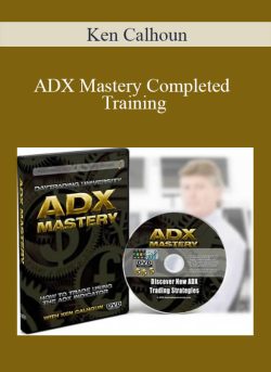 Ken Calhoun ADX Mastery Completed Training 250x343 1 - eSy[GB]