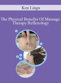 Ken Lingu The Physical Benefits Of Massage Therapy Reflexology 250x343 1 - eSy[GB]