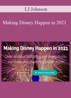 LJ Johnson Making Disney Happen in 2021 250x343 1 - eSy[GB]