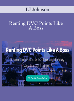 LJ Johnson Renting DVC Points Like A Boss 250x343 1 - eSy[GB]