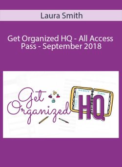 Laura Smith Get Organized HQ All Access Pass September 2018 250x343 1 - eSy[GB]