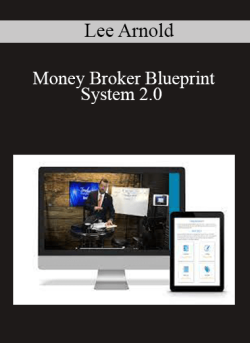 Lee Arnold Money Broker Blueprint System 2.0 250x343 1 - eSy[GB]