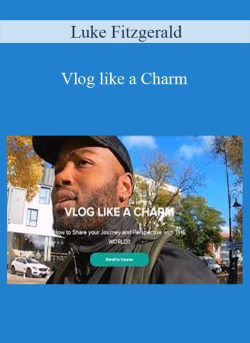 Luke Fitzgerald Vlog like a Charm 250x343 1 - eSy[GB]