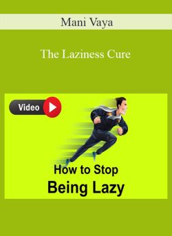 Mani Vaya The Laziness Cure 250x343 1 - eSy[GB]