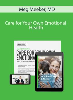 Meg Meeker MD Care for Your Own Emotional Health 250x343 1 - eSy[GB]