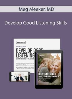 Meg Meeker MD Develop Good Listening Skills 250x343 1 - eSy[GB]