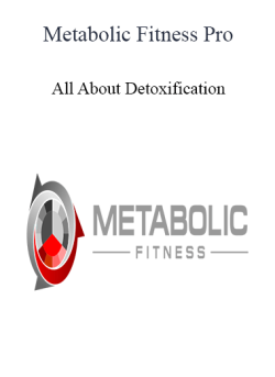 Metabolic Fitness Pro All About Detoxification 250x343 1 - eSy[GB]