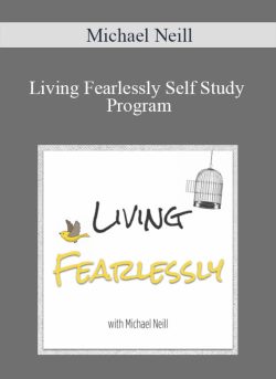 Michael Neill Living Fearlessly Self Study Program 250x343 1 - eSy[GB]