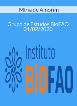 Miria de Amorim Grupo de Estudos BioFAO 250x343 1 - eSy[GB]