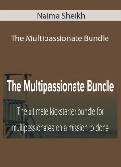 Naima Sheikh The Multipassionate Bundle 250x343 1 - eSy[GB]