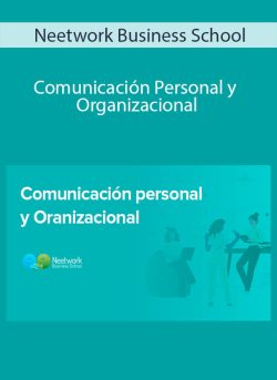 Neetwork Business School Comunicacion Personal y Organizacional 250x343 1 - eSy[GB]