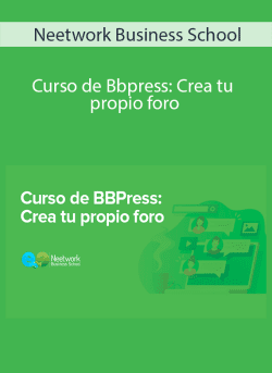 Neetwork Business School Curso de Bbpress Crea tu propio foro 250x343 1 - eSy[GB]