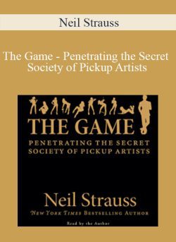 Neil Strauss The Game Penetrating the Secret Society of Pickup Artists 250x343 1 - eSy[GB]