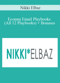 Nikki Elbaz Ecomm Email Playbooks All 12 Playbooks Bonuses 250x343 1 - eSy[GB]