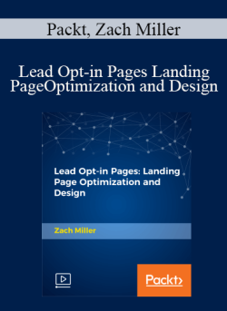 Packt Zach Miller Lead Opt in Pages Landing Page Optimization and Design 250x343 1 - eSy[GB]