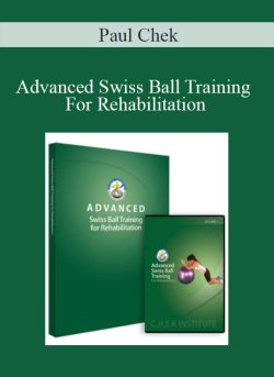 Paul Chek Advanced Swiss Ball Training For Rehabilitation 250x343 1 - eSy[GB]