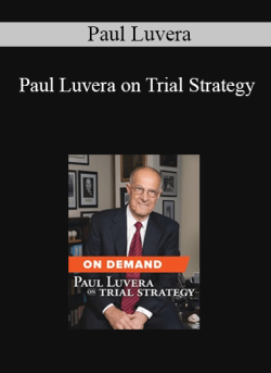 Paul Luvera on Trial Strategy 250x343 1 - eSy[GB]