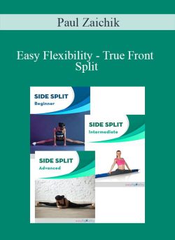 Paul Zaichik Easy Flexibility True Front Split 250x343 1 - eSy[GB]