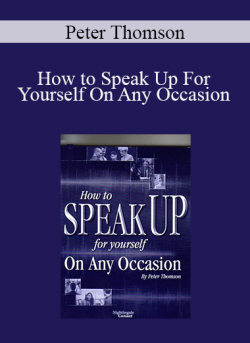 Peter Thomson How to Speak Up For Yourself On Any Occasion 250x343 1 - eSy[GB]