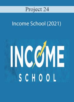 Project 24 Income School 2021 250x343 1 - eSy[GB]