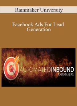 Rainmaker University Facebook Ads For Lead Generation 250x343 1 - eSy[GB]