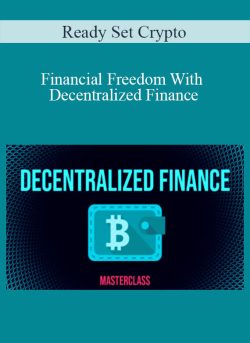 Ready Set Crypto Financial Freedom With Decentralized Finance 250x343 1 - eSy[GB]