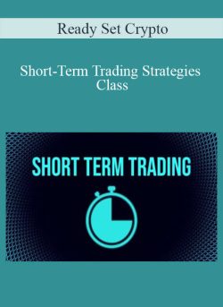 Ready Set Crypto Short Term Trading Strategies Class 250x343 1 - eSy[GB]