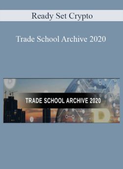 Ready Set Crypto Trade School Archive 2020 250x343 1 - eSy[GB]