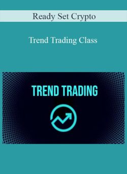 Ready Set Crypto Trend Trading Class 250x343 1 - eSy[GB]