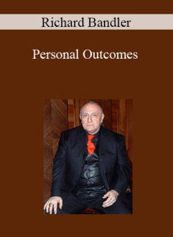 Richard Bandler Personal Outcomes 250x343 1 - eSy[GB]