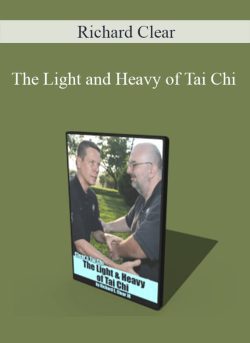 Richard Clear The Light and Heavy of Tai Chi 250x343 1 - eSy[GB]