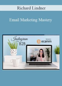 Richard Lindner Email Marketing Mastery 250x343 1 - eSy[GB]